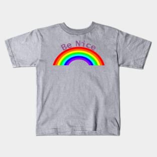 Purple Be Nice Rainbow Self Love Kids T-Shirt